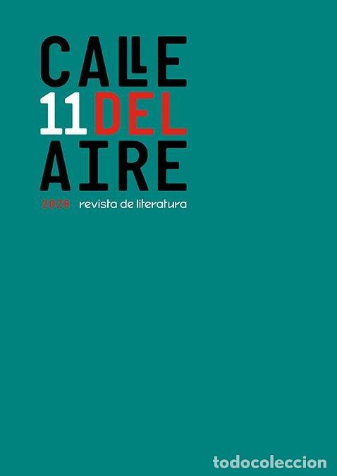 Libros: CALLE DEL AIRE REVISTA DE LITERATURA 11 - AA.VV