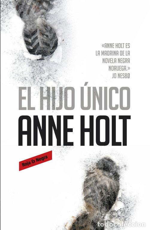Livres: HIJO UNICO,EL - HOLT, ANNE