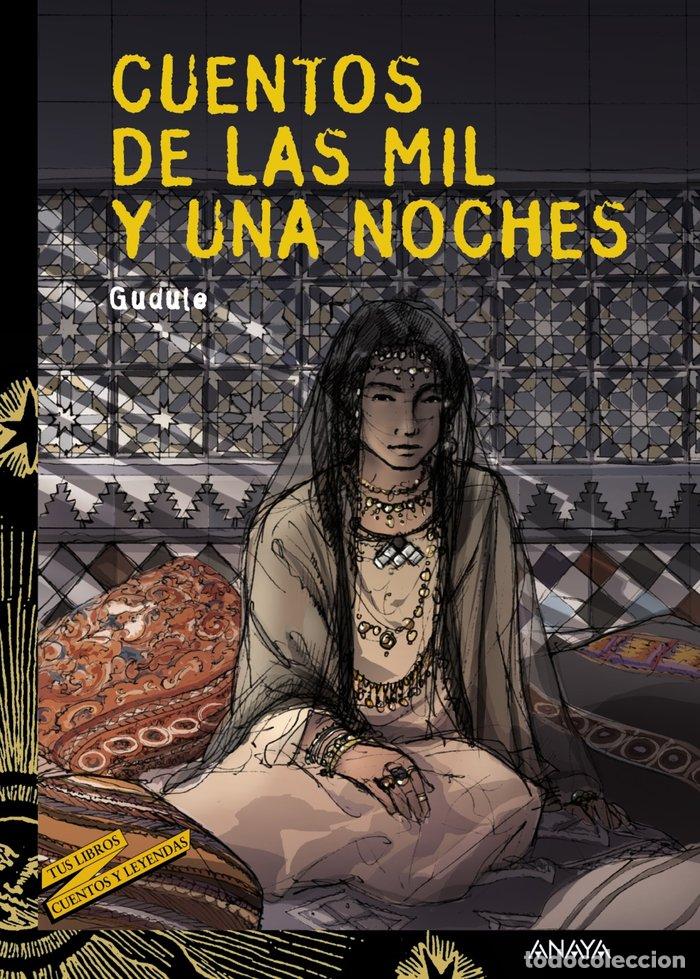 Libros: CUENTOS DE LAS MIL Y UNA NOCHES - GUDUTE