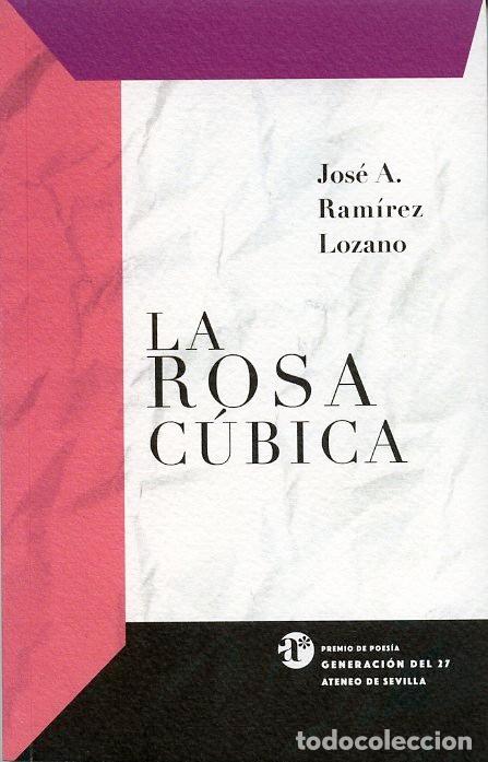 Libros: LA ROSA CUBICA - RAMIREZ LOZANO, JOSE A