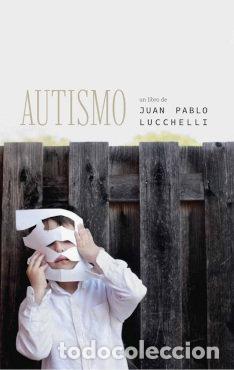 books: AUTISMO - JUAN PABLO LUCCHELLI