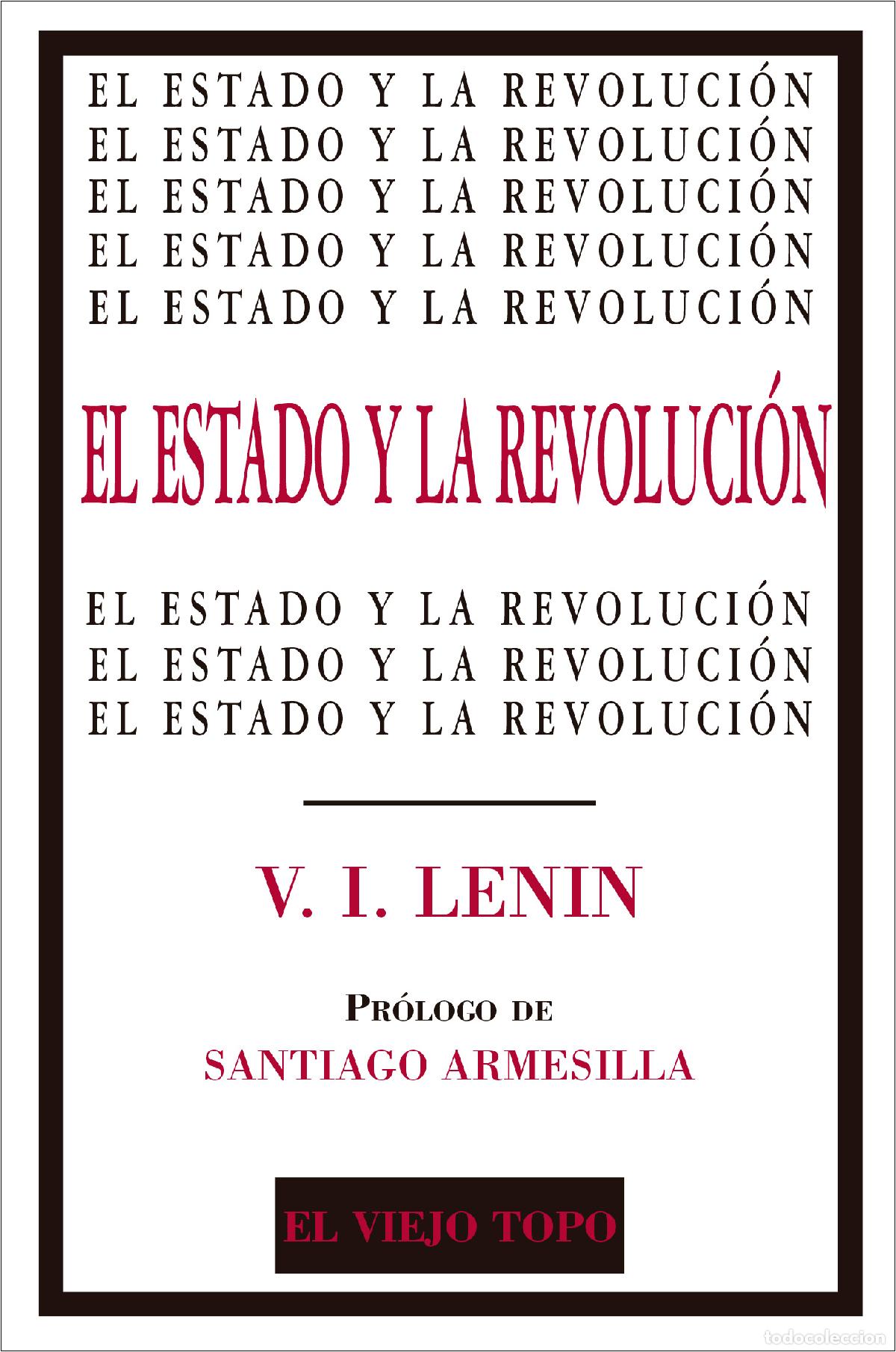 Libros: EL ESTADO Y LA REVOLUCION - LENIN, V I