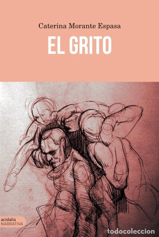 Livros: GRITO,EL - MORANTE ESPASA, CATERINA