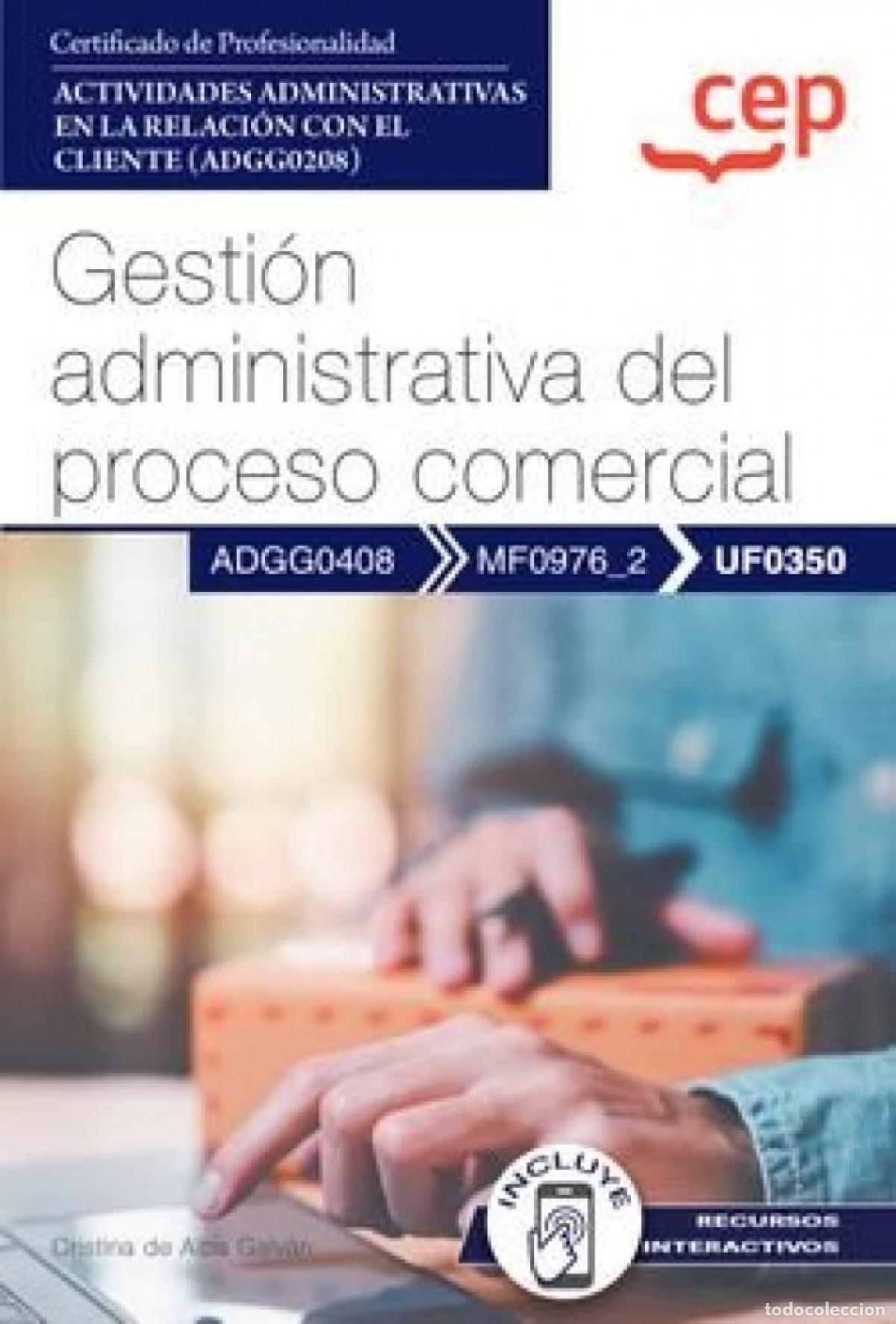 Libri: GESTION ADMINISTRATIVA DEL PROCESO COMERCIAL ACTIVIDADES ADMINISTRATIV - CEP