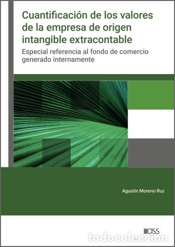 Libros: CUANTIFICACI&Oacute;N DE LOS VALORES DE LA EMPRESA DE ORIGEN INTANGIBLE EXTRA - Moreno Ruiz, Agust&iacute;n