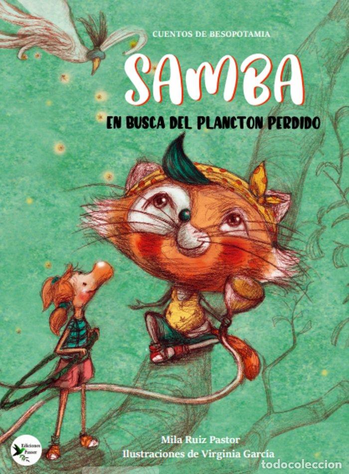 Libros: SAMBA EN BUSCA DEL PLANCTON PERDIDO - RUIZ, MILA