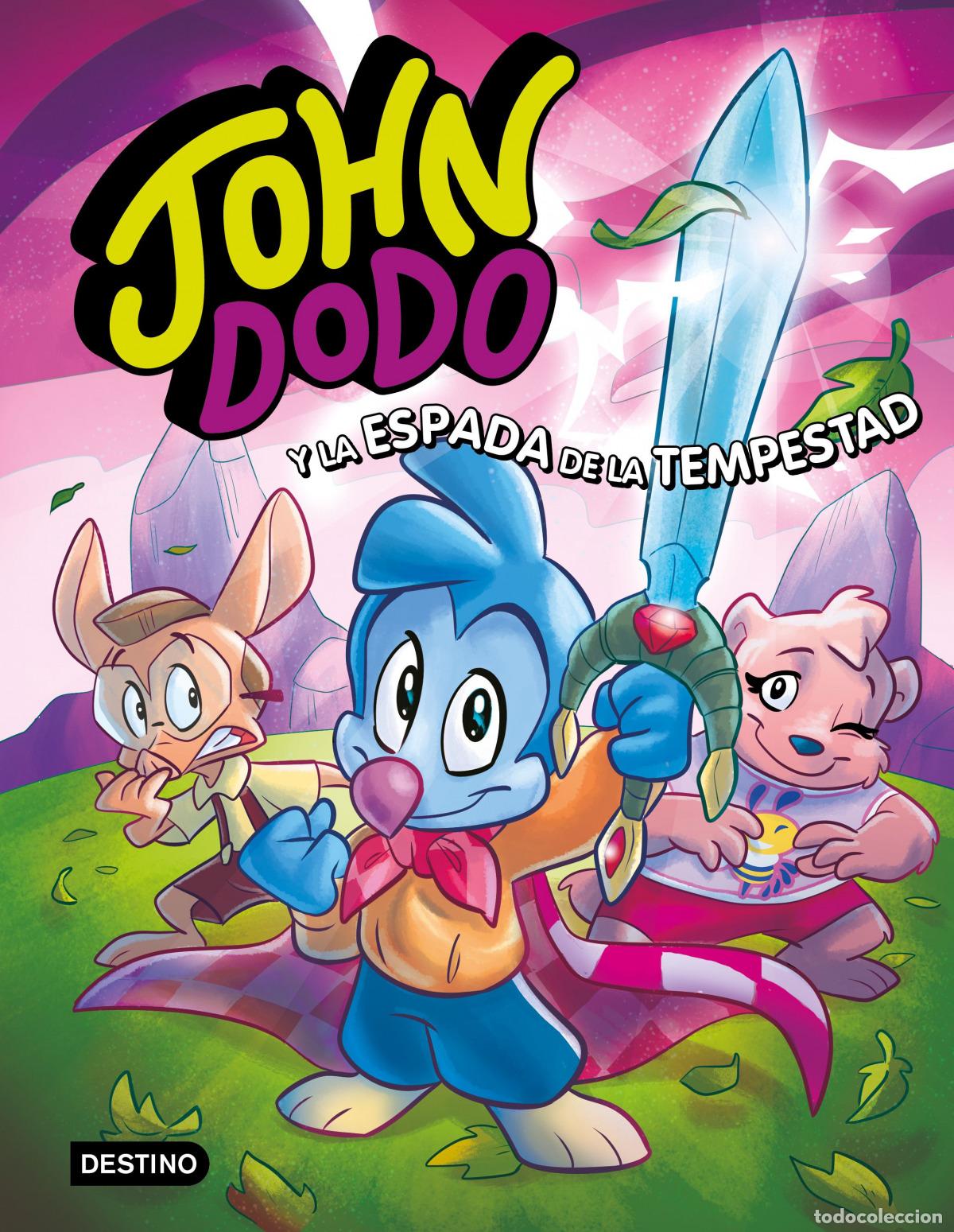 Libros: JOHN DODO 3. JOHN DODO Y LA ESPADA DE LA TEMPESTAD - Dodo, John