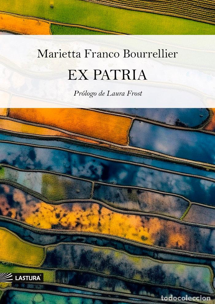 Livros: EX PATRIA - FRANCO BOURRELLIER, MARIETTA