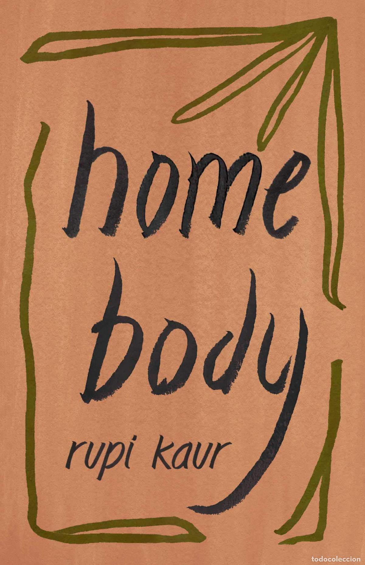Livros: HOME BODY - kaur, rupi
