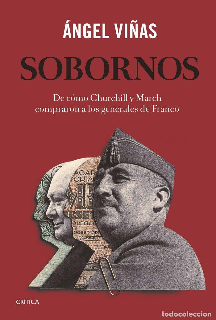 Libros: SOBORNOS - ANGEL VI&Ntilde;AS