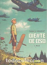Libros: DIENTE DE OSO 1 MAX - LE PENNETIER, YANN
