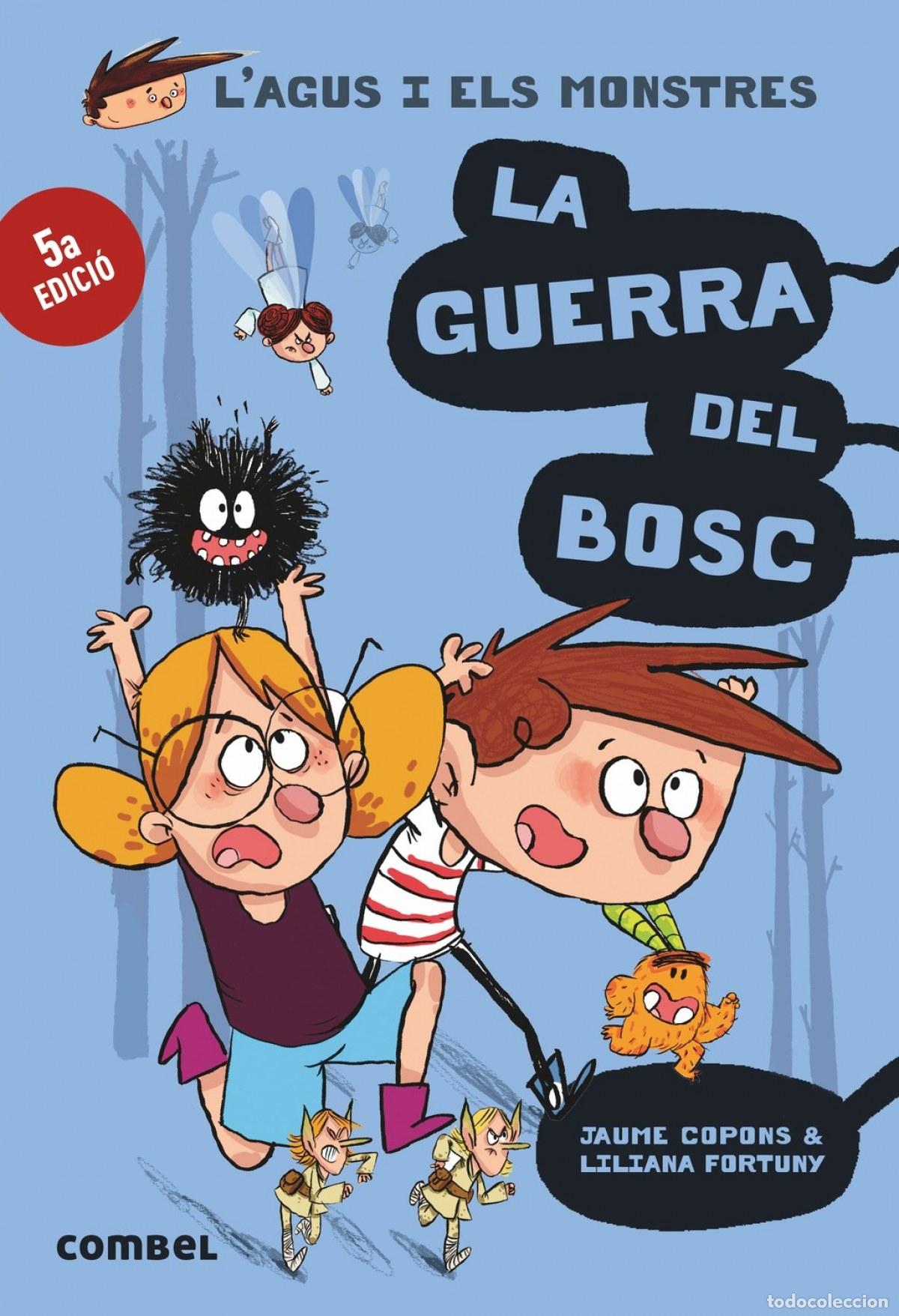 Libros: LA GUERRA DEL BOSC - Copons, Jaume
