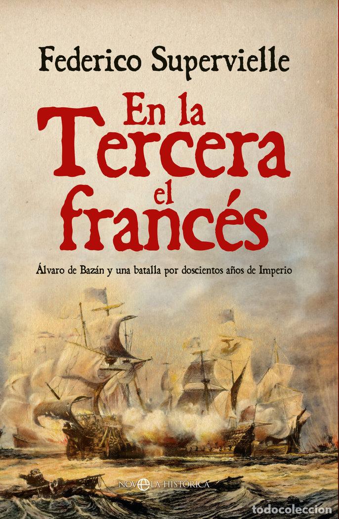 Livres: EN LA TERCERA EL FRANCES - SUPERVIELLE, FEDERICO