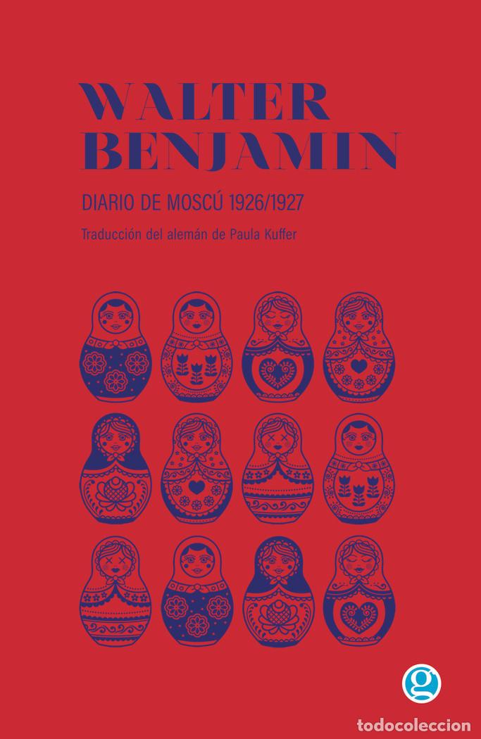 Livres: DIARIO DE MOSCU - BENJAMIN, WALTER