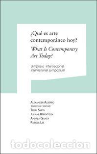 Libri: QUE ES ARTE CONTEMPORANEO HOY WHAT IS CONTEMPORARY ART TODAY - ALBERRO, ALEXANDER