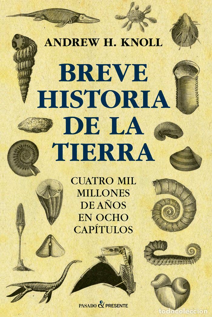 Libros: BREVE HISTORIA DE LA TIERRA - KNOLL, ANDREW