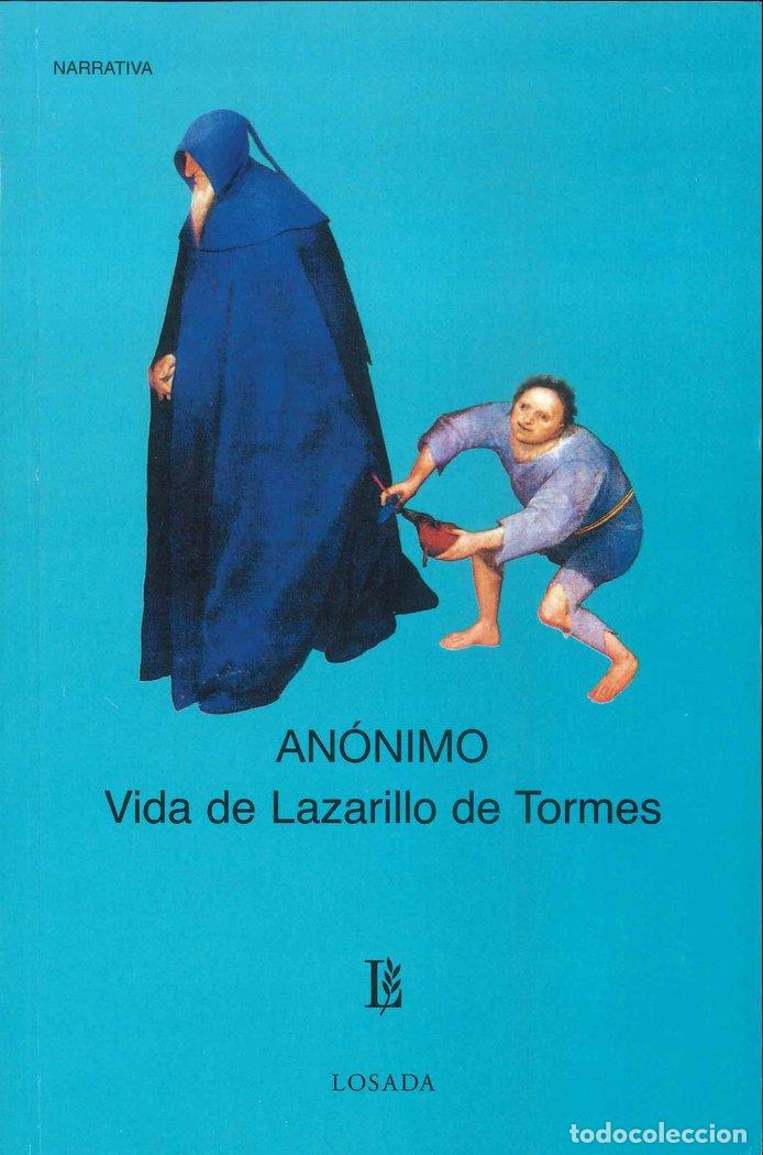 Libros: VIDA DE LAZARILLO TORMES - ANONIMO