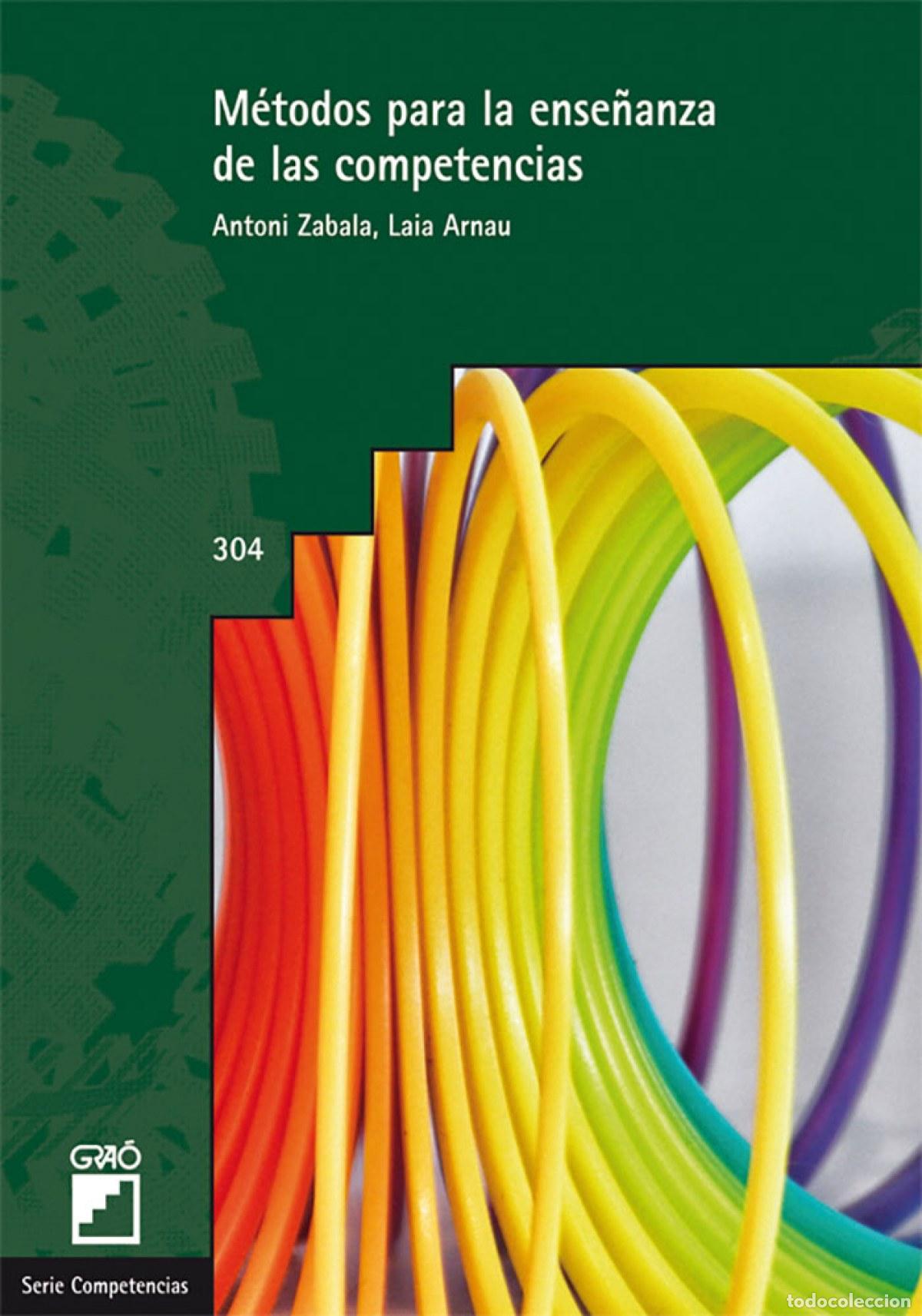 Livres: M&Eacute;TODOS PARA LA ENSE&Ntilde;ANZA DE LAS COMPETENCIAS - Zabala Vidiella, Antoni