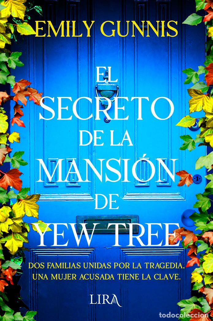 Libri: SECRETO DE LA MANSION DE YEW TREE,EL - GUNNIS, EMILY