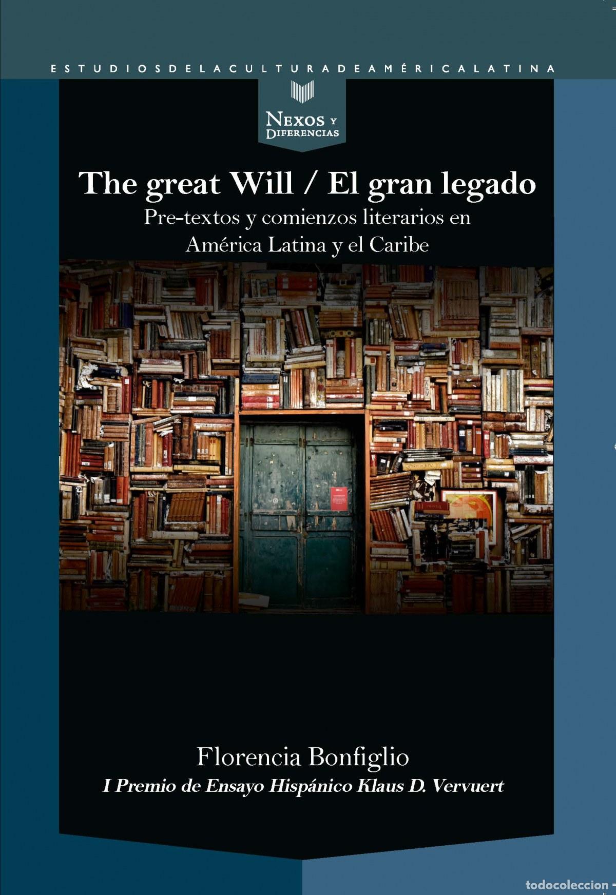 Libri: THE GREAT WILL - EL GRAN LEGADO - Bonfiglio, Florencia