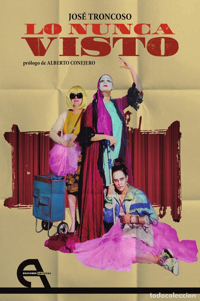 Livres: LO NUNCA VISTO - TRONCOSO, JOSE