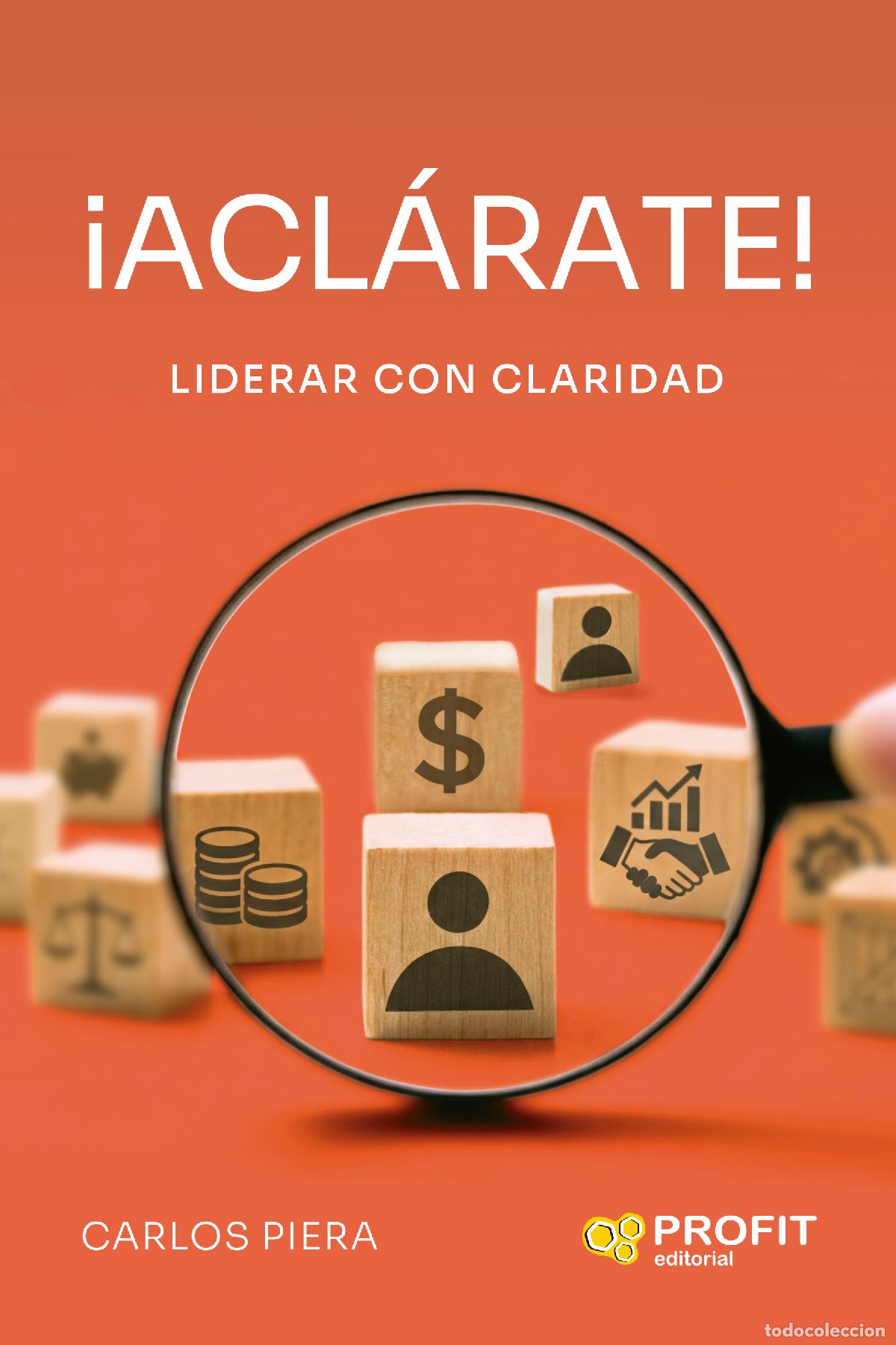Libros: &iexcl;ACL&Aacute;RATE! - Piera Serra, Carlos