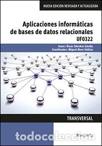 books: APLICACIONES INFORMATICAS DE BASES DE DATOS RELACIONALES - SANCHEZ ESTELLA, OSCAR