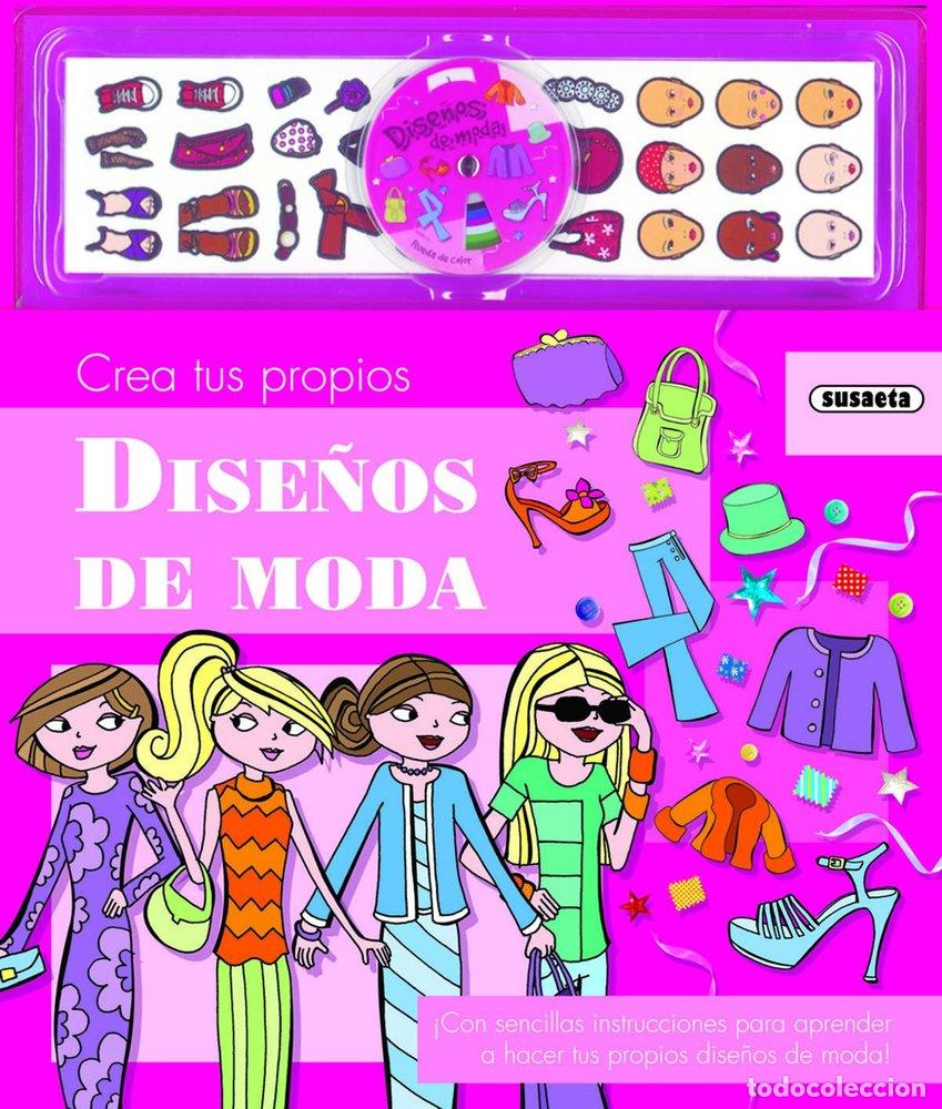 Libros: CREA TUS PROPIOS DISE&Ntilde;OS DE MODA - SUSAETA, EQUIPO