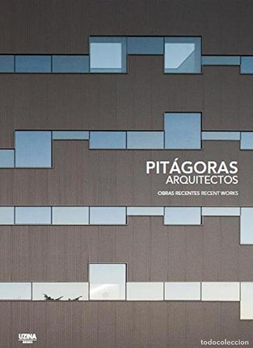 Livres: PIT&Aacute;GORAS ARQUITECTOS - OBRAS RECENTES - Neves, Jos&eacute; Manuel das