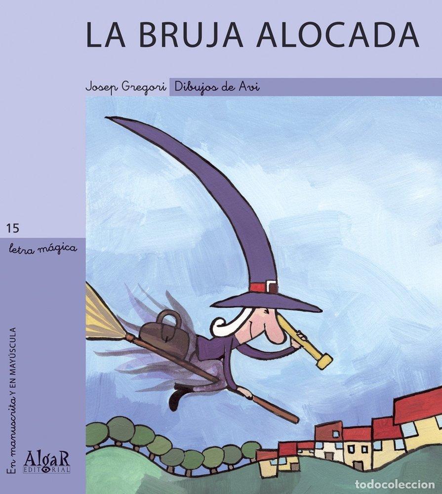 Livros: BRUJA ALOCADA - GREGORI, JOSEP