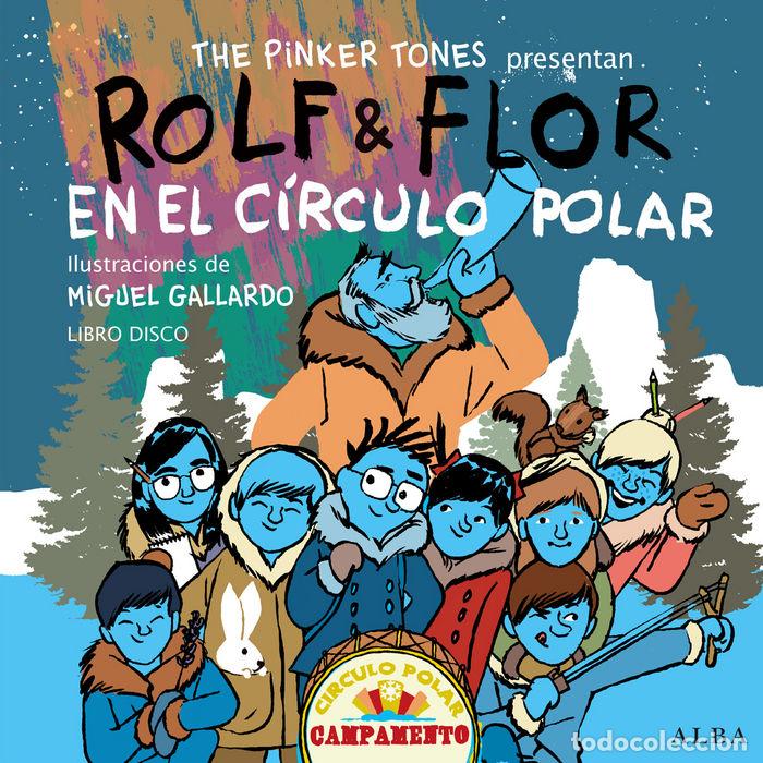 B&uuml;cher: ROLF & FLOR EN EL CIRCULO POLAR - THE PINKER TONES