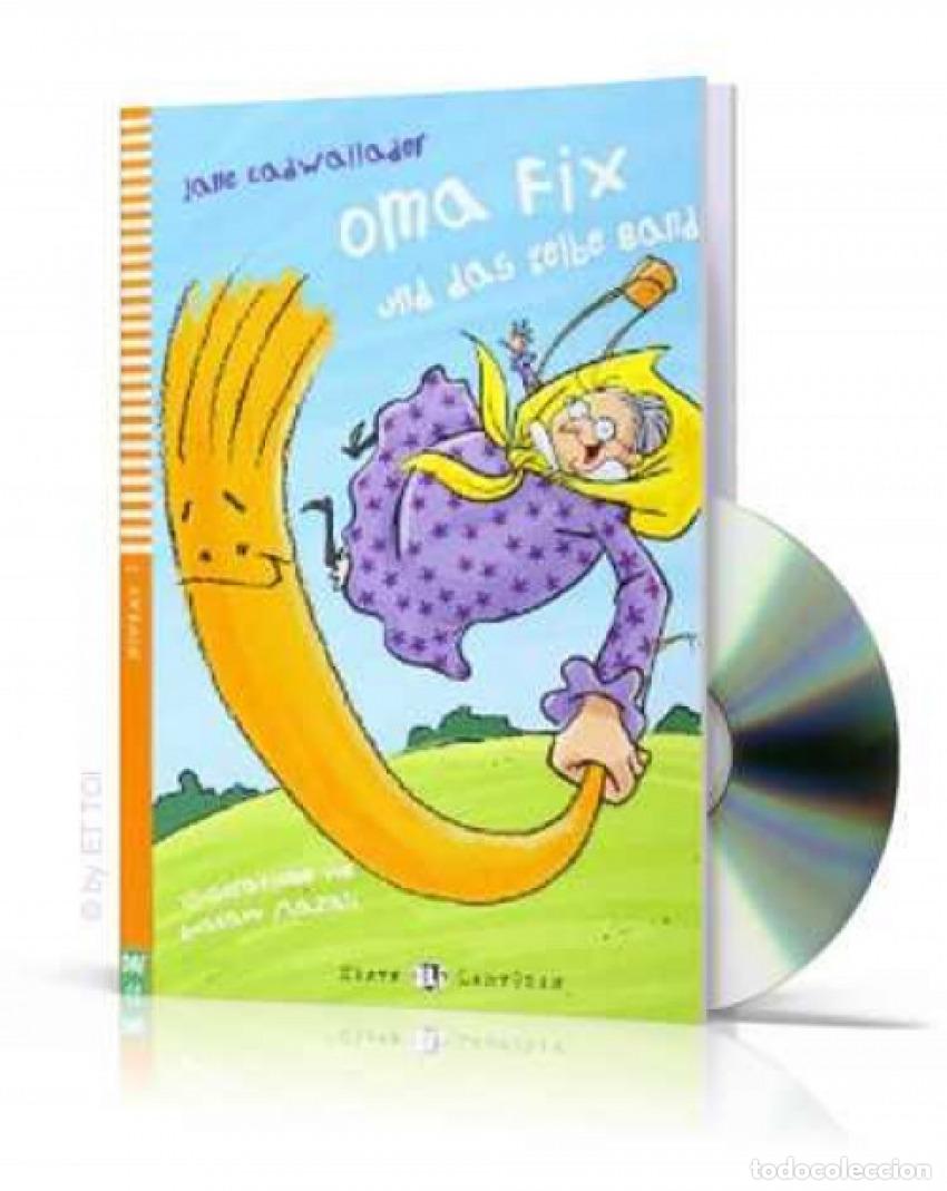Libri: NIV.1;OMA FIX UND DAS GELBE BAND - Cadwallader, Jane