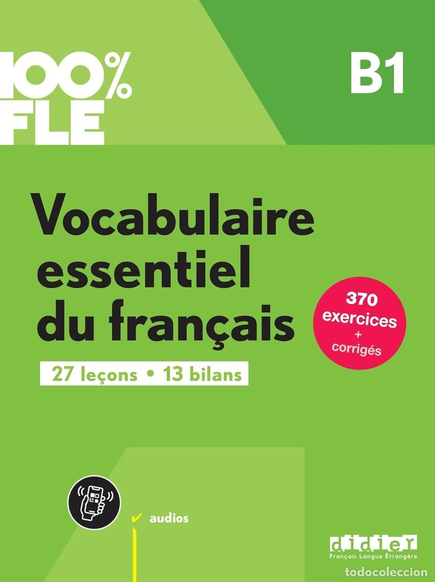 Libri: VOCABULAIRE ESSENTIEL B1 LIVRE + APP - Varios