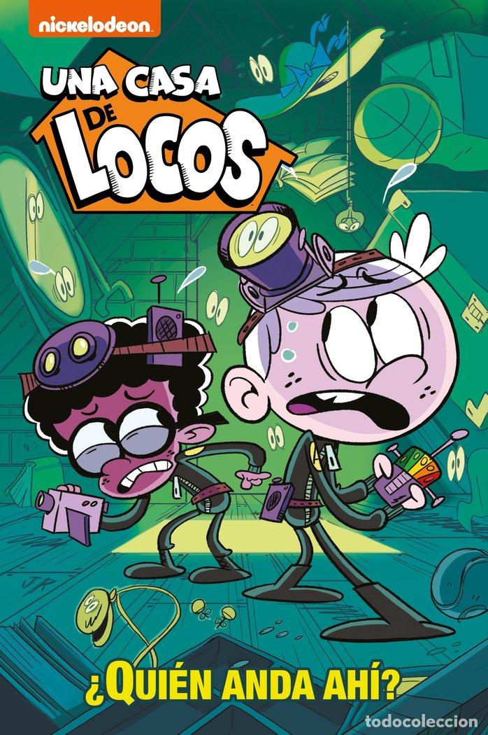 Libri: QUIEN ANDA AHI (UNA CASA DE LOCOS) - NICKELODEON