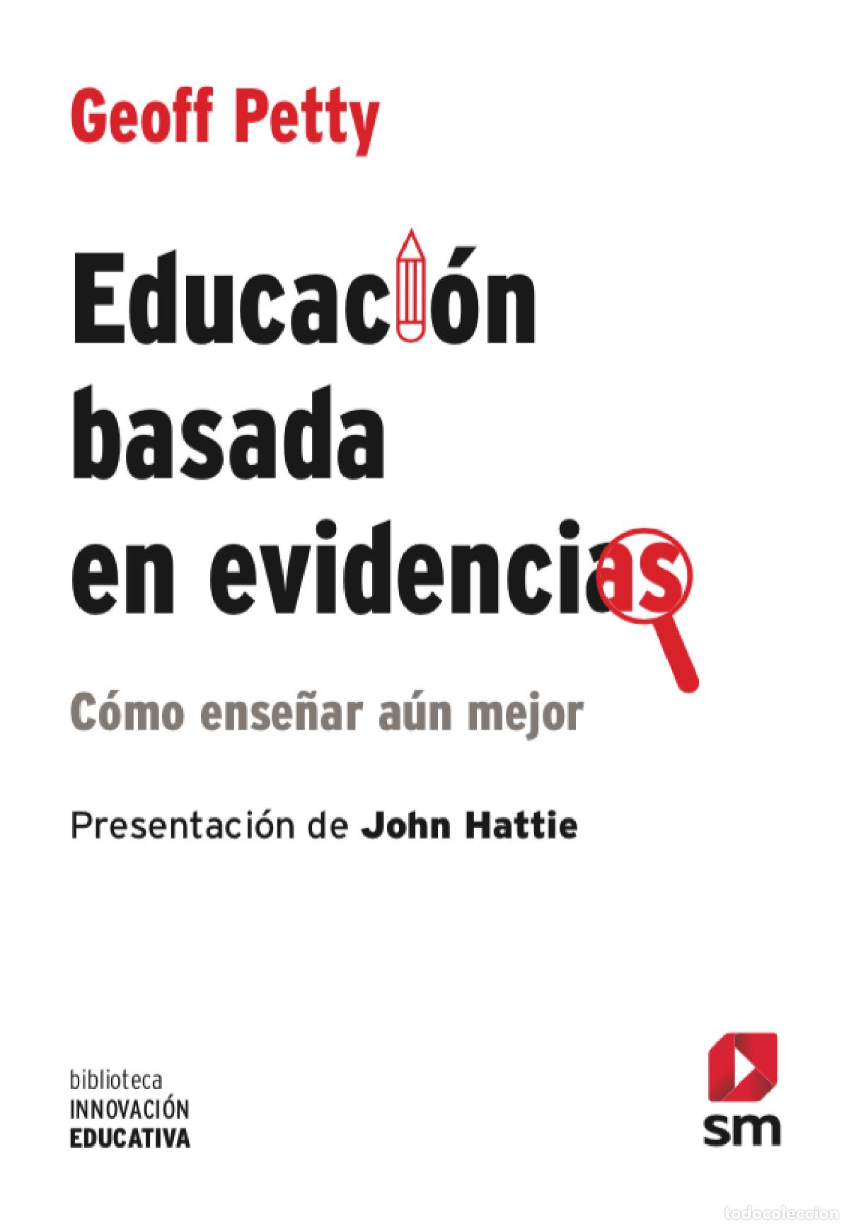 Livres: EDUCACI&Oacute;N BASADA EN EVIDENCIAS - Petty, Geoff