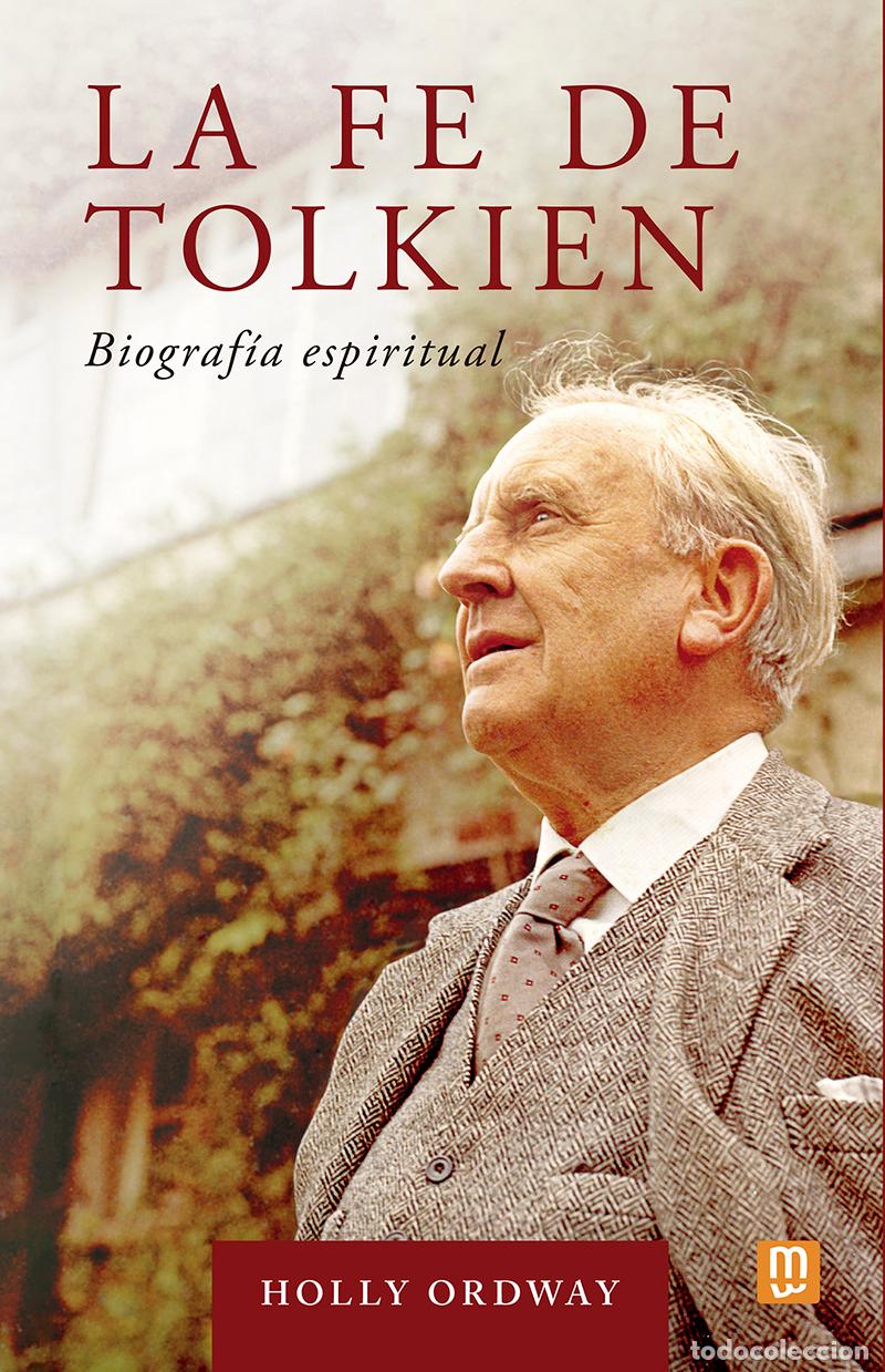 B&uuml;cher: FE DE TOLKIEN, LA - ORDWAY, HOLLY