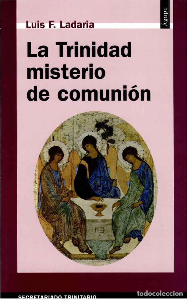 Libros: LA TRINIDAD, MISTERIO DE COMUNION - LADARIA, D. LUIS F.