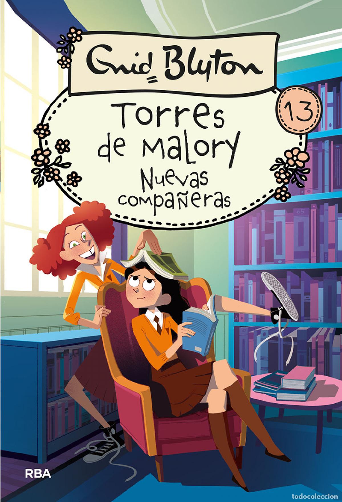 Libros: TORRES DE MALORY 13. NUEVAS COMPA&Ntilde;ERAS - BLYTON ENID