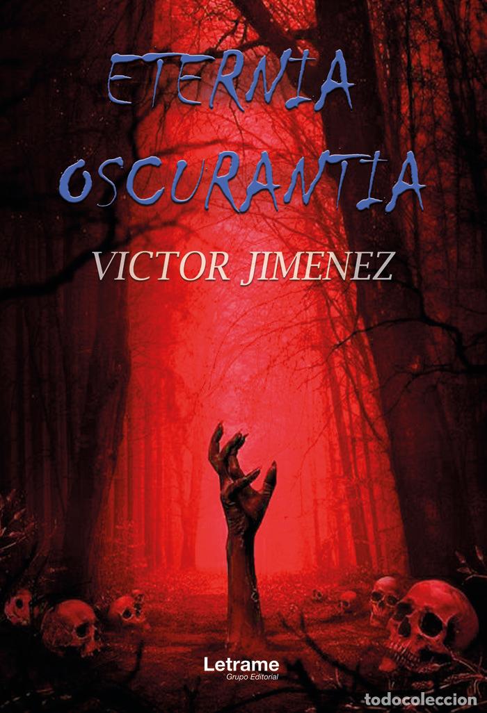 B&uuml;cher: ETERNIA OSCURANTIA - JIMENEZ, VICTOR