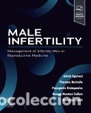 Livres: MALE INFERTILITY:MANAGEMENT INFERTILE MEN REPRODUCTIVE - AA.VV.