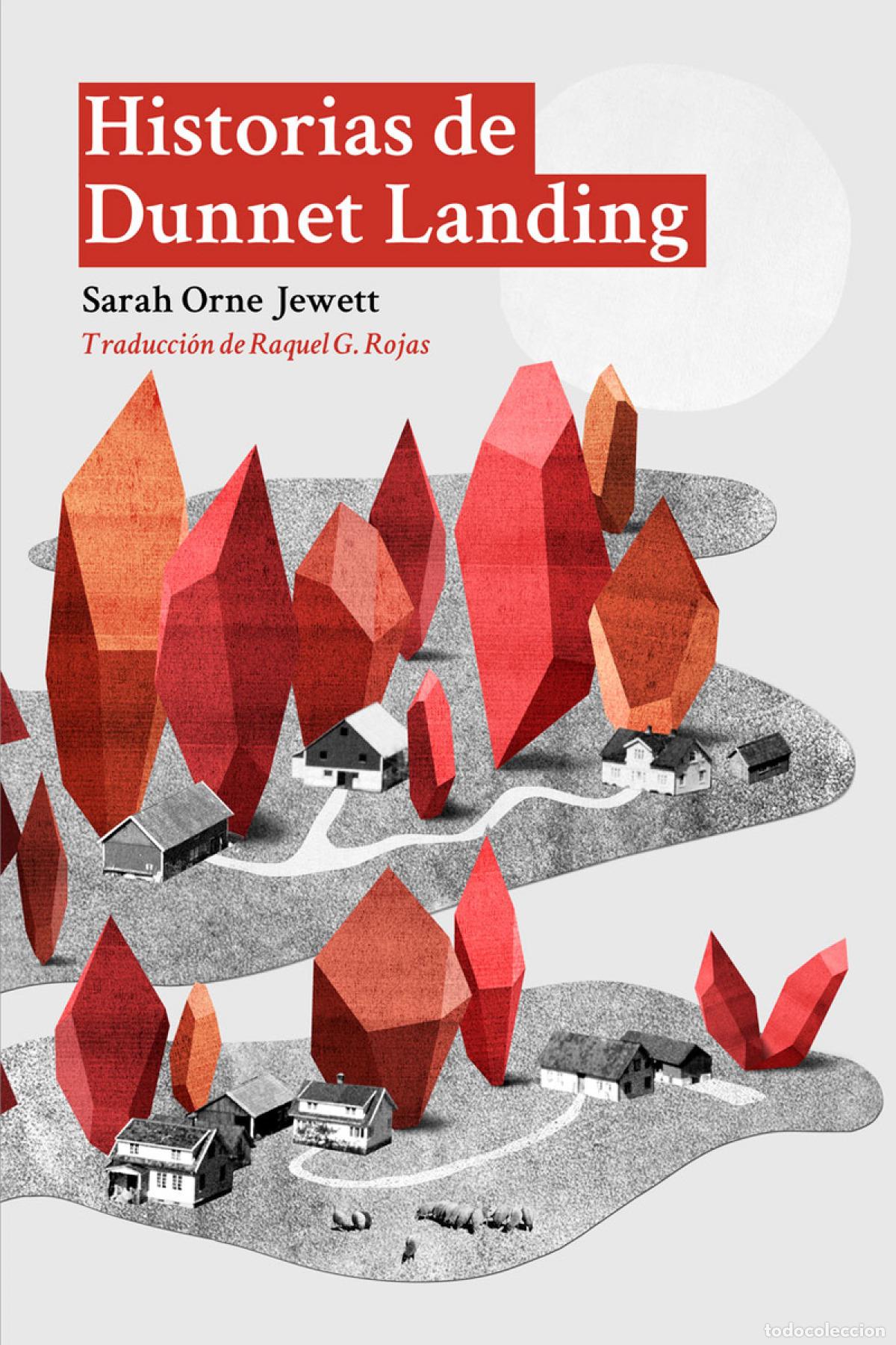 Libri: HISTORIAS DE DUNNET LANDING - Orne Jewett, Sarah