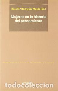 Libri: MUJERES EN LA HISTORIA DEL PENSAMIENTO - RODRIGUEZ MAGDA, ROSA M&ordf;