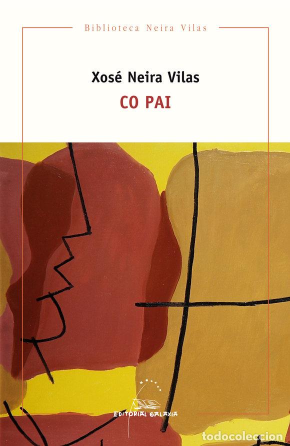 Livres: CO PAI - NEIRA VILAS, XOSE