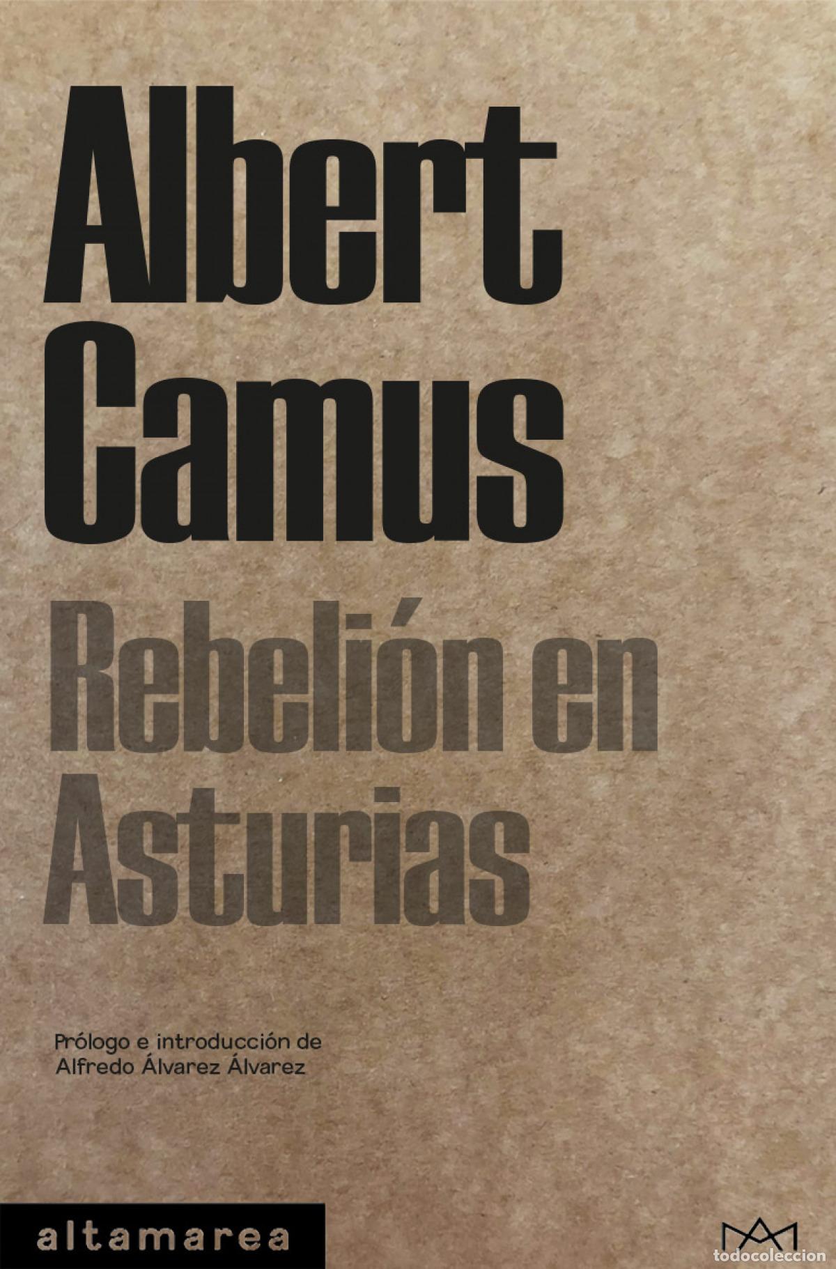 Libros: REBELI&Oacute;N EN ASTURIAS - Camus, Albert