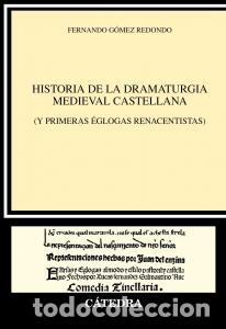 Livres: Historia de la dramaturgia medieval castellana - Gomez Redondo, Fernando