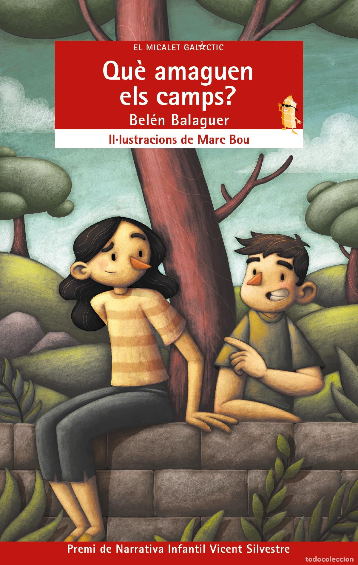 Livres: QU&Egrave; AMAGUEN ELS CAMPS? - Balaguer, Belen
