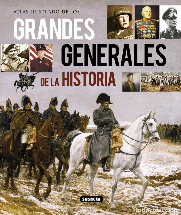 Libros: ATLAS ILUSTRADO DE GRANDES GENERALES DE LA HISTORIA - AA.VV.