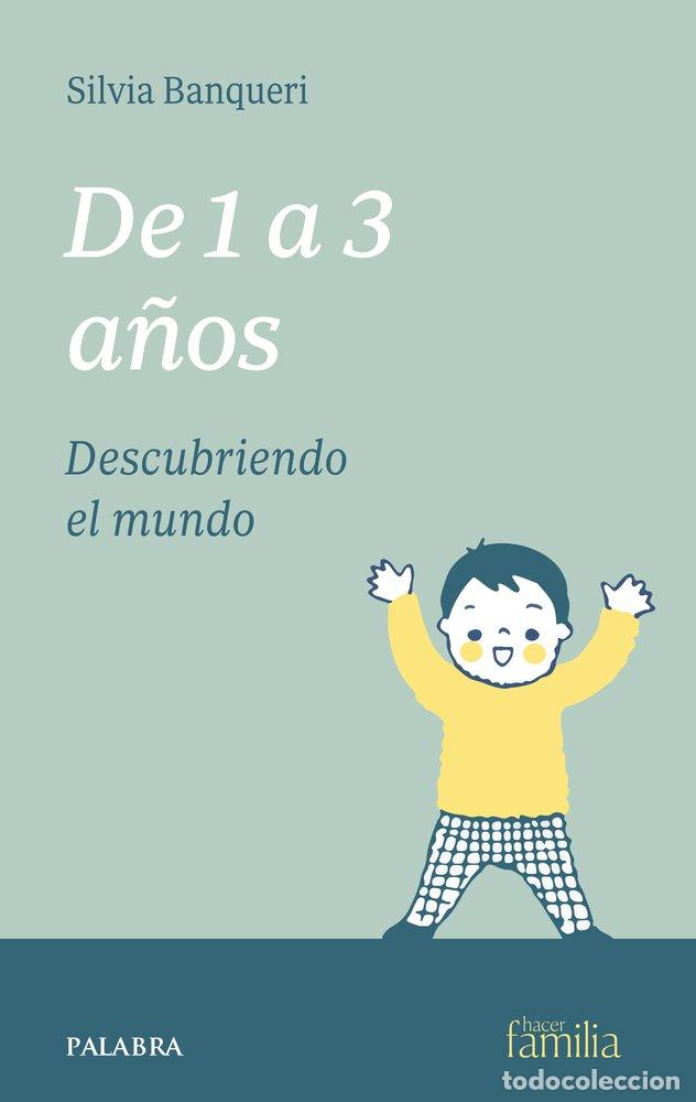 Libros: DE 1 A 3 A&Ntilde;OS - BANQUERI, SILVIA