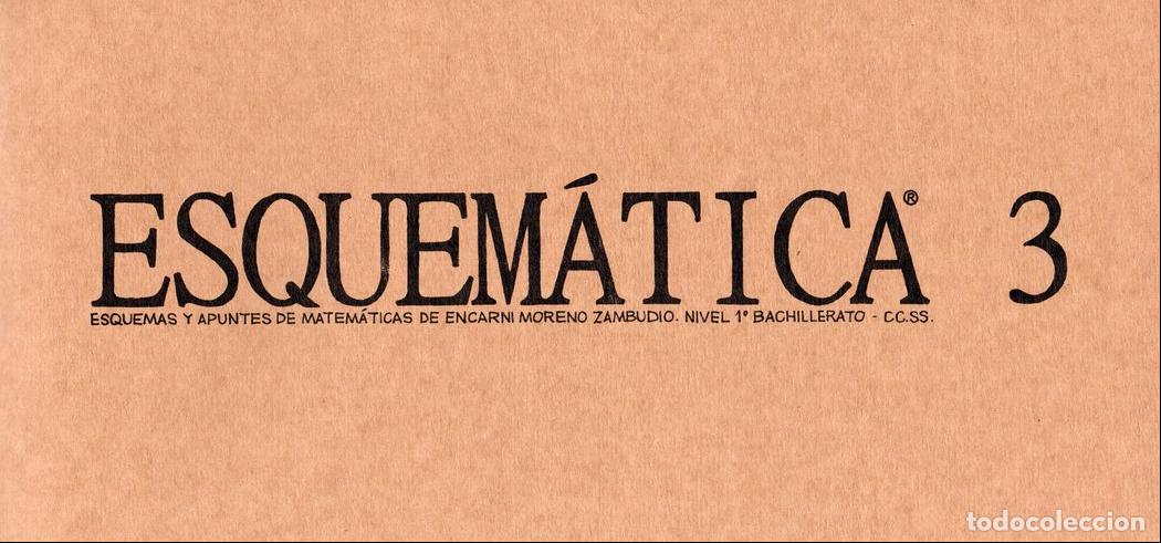 Libros: ESQUEM&Aacute;TICA 3 - MORENO ZAMBUDIO, ENCARNACI&Oacute;N