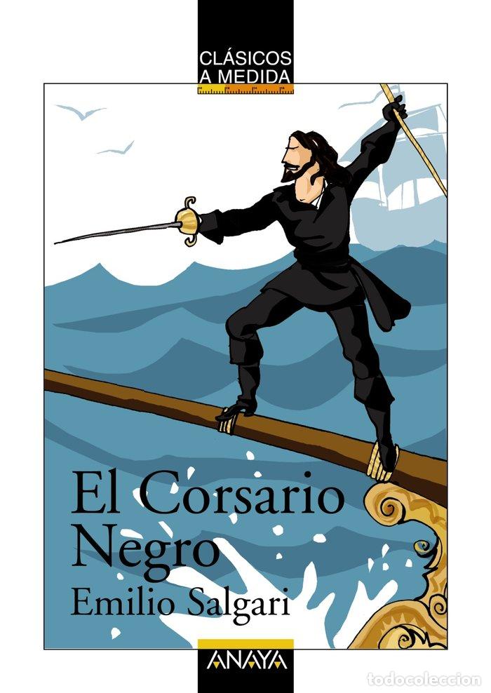 Libros: CORSARIO NEGRO,EL - SALGARI, EMILIO